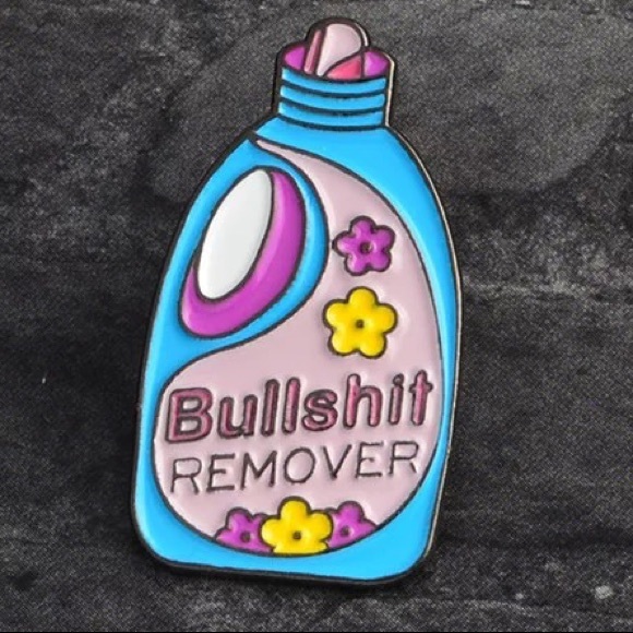 1 LEFT‼️ Bullshit Remover Enamel Pin Funny Posh Seller Girl Boss Badge Joke Gift - Picture 2 of 11
